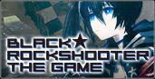 BLACK★ROCK SHOOTER THE GAME (限定版)(発売日未定)